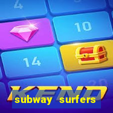 subway surfers dinheiro infinito